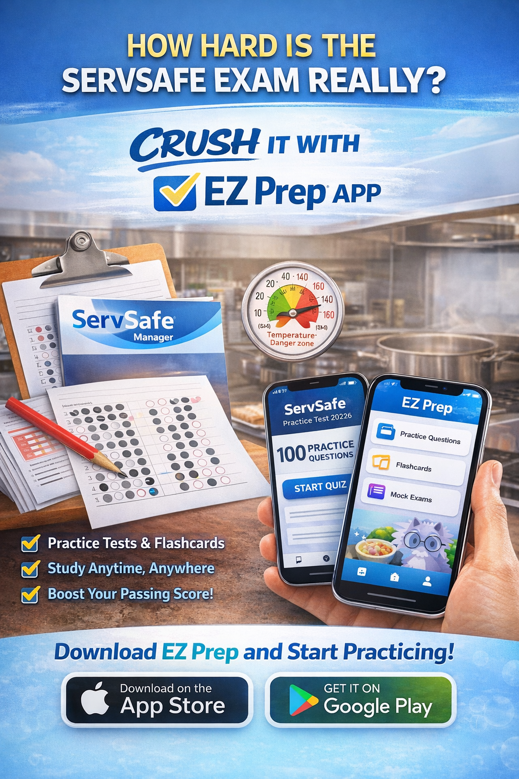 How Hard Is the ServSafe Exam Really and How to Crush It With the EZ Prep App